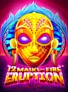 Play 12 Masks of Fire Eruption Prize Flow At BitStarz Casino