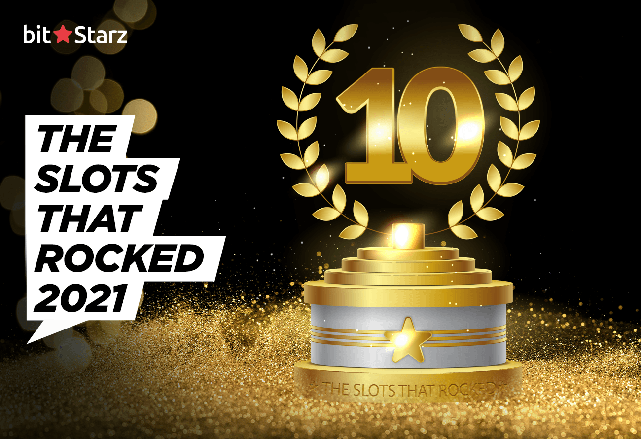 BitStarz-2021-The-Year’s-Most-Popular-Slots