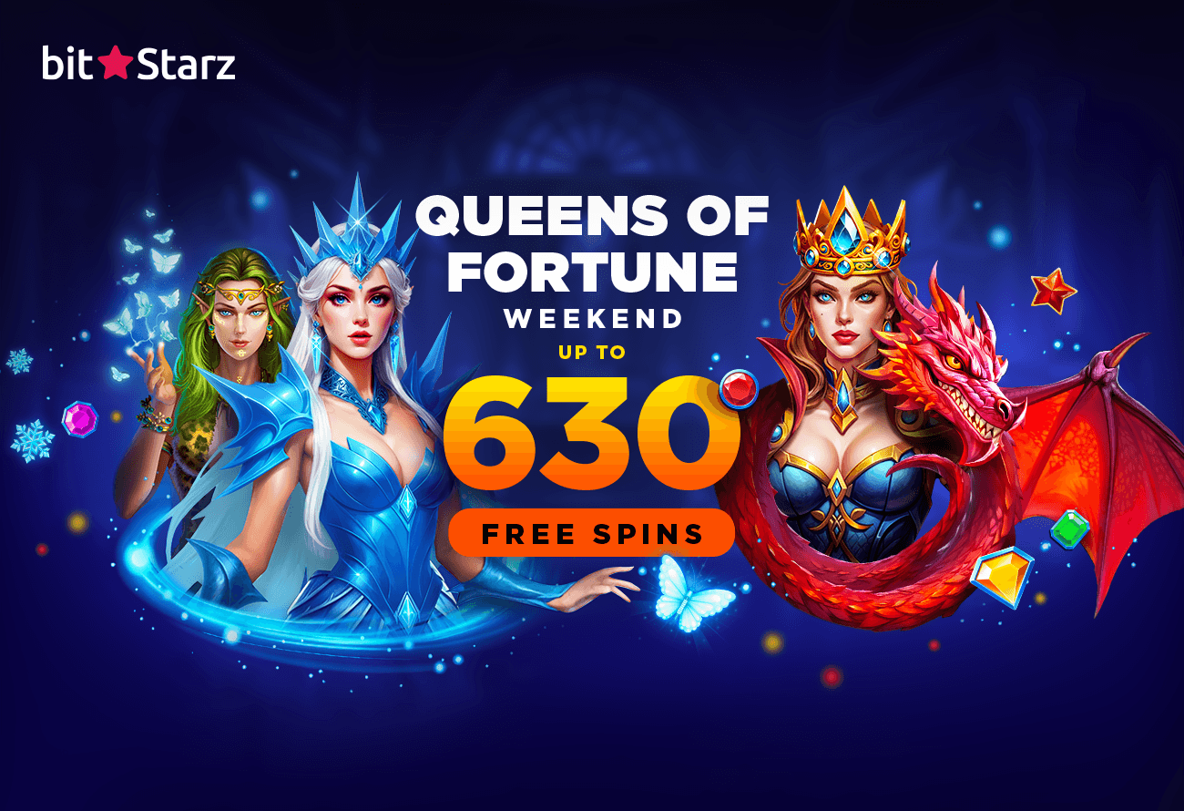 Three Days. Three Queens. 630 Free Spins at BitStarz.