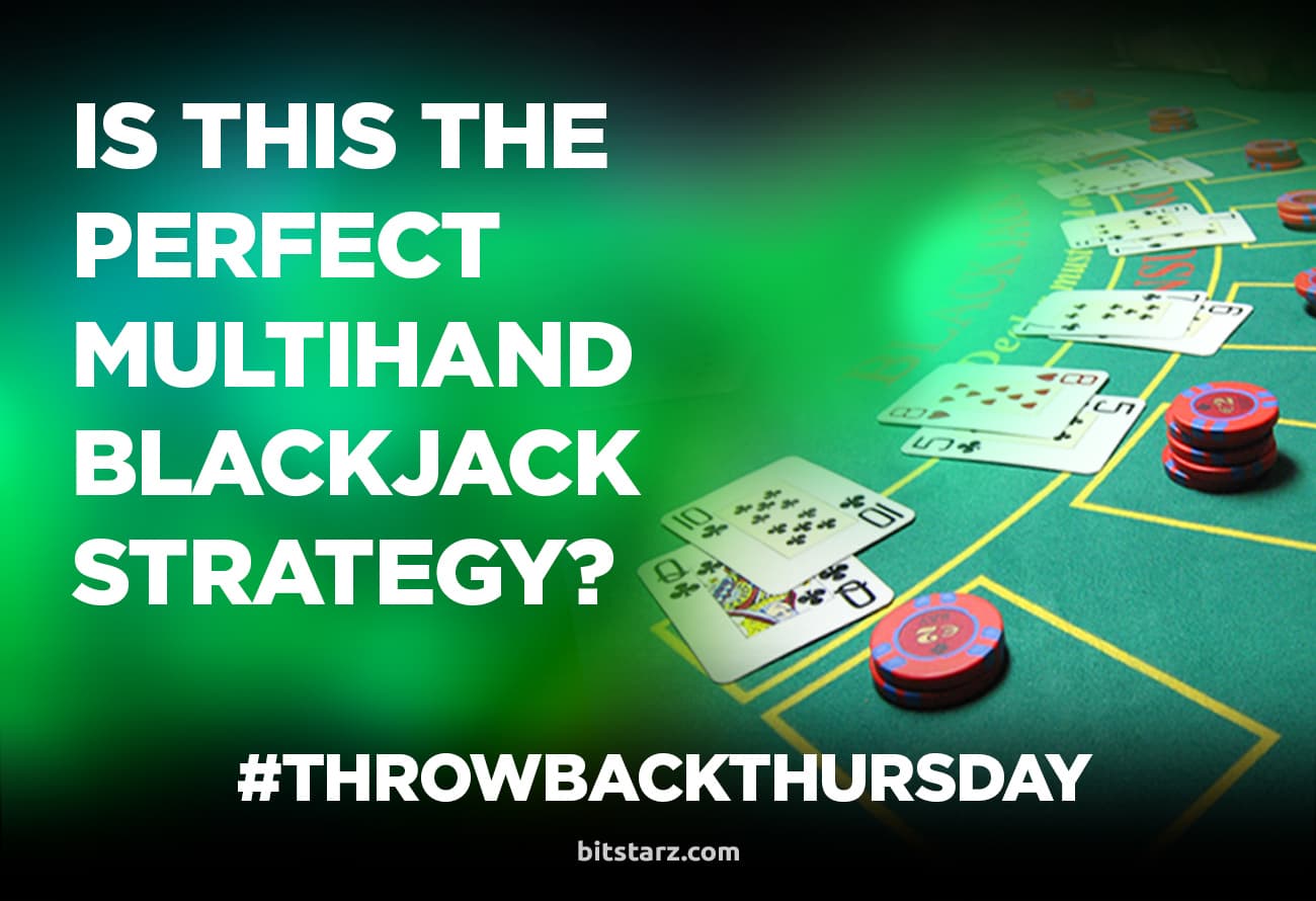 IS-THIS-THE-BEST-MULTIHAND-BLACKJACK-STRATEGY-OF-ALL-TIME-(TBT)