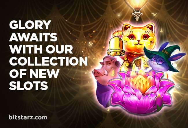 Glory Awaits with our Collection of New Slots