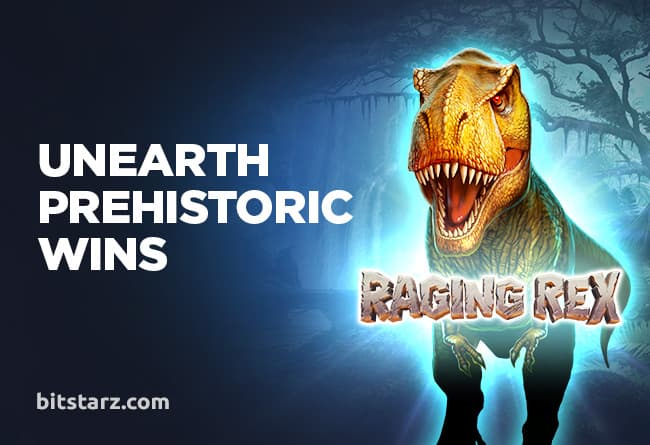 Unearth-Prehistoric-Wins-in-Raging-Rex