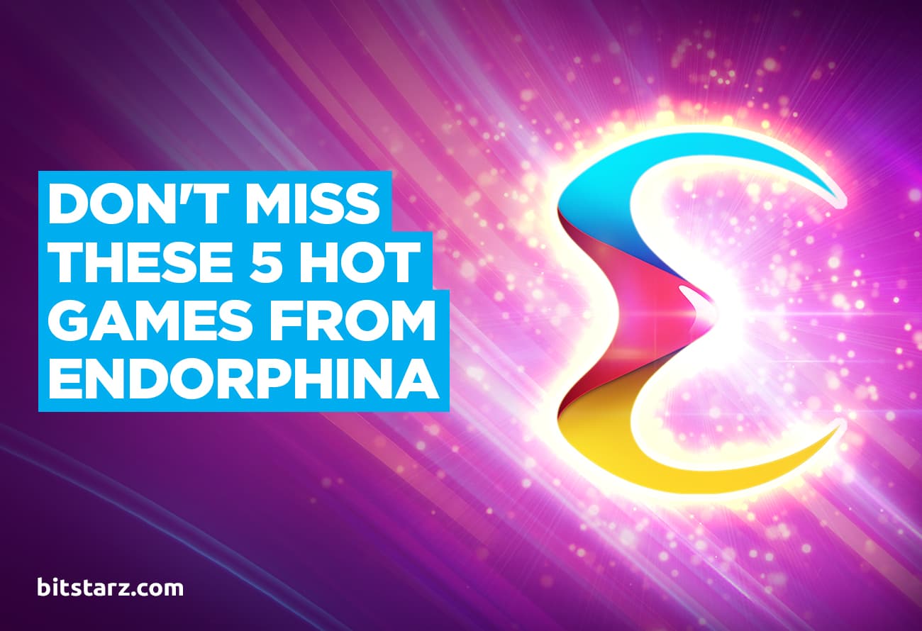 5_Hot_Games_From_Endorphina_You_Don’t_Want_to_Miss