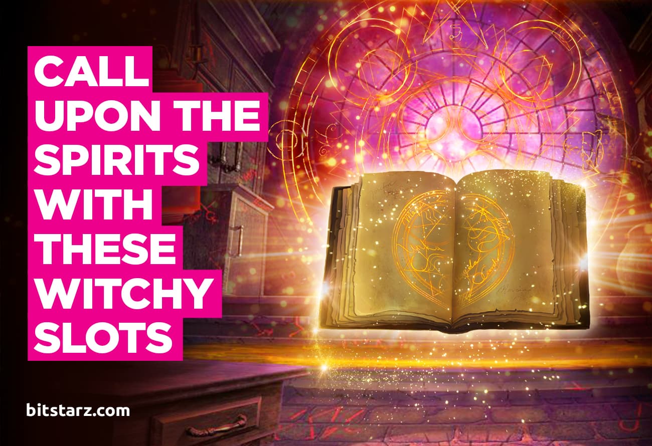 Call-Upon-the-Spirits-With-These-Witchy-Slots