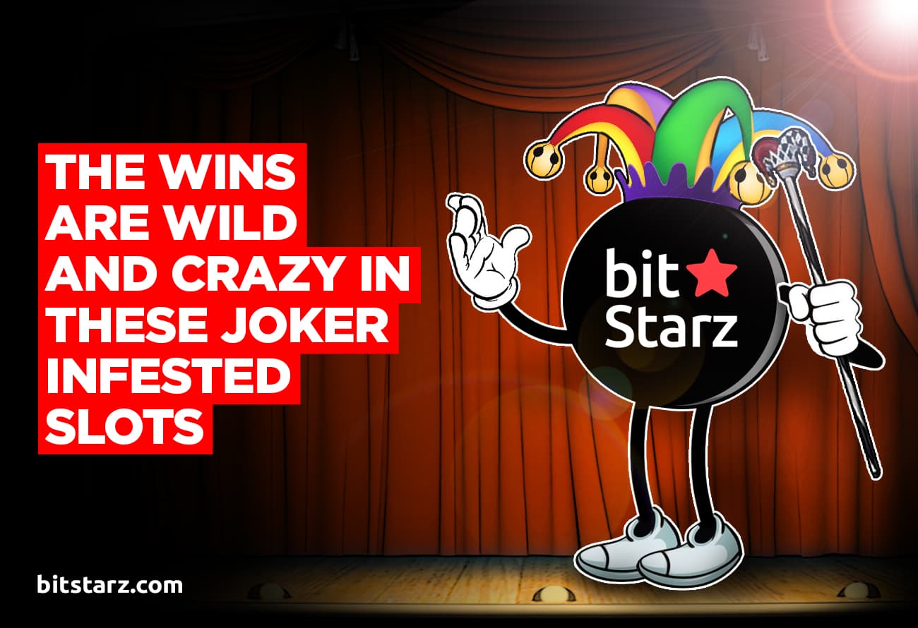 The-Wins-Are-Wild-and-Crazy-in-These-Joker-Infested-Slots