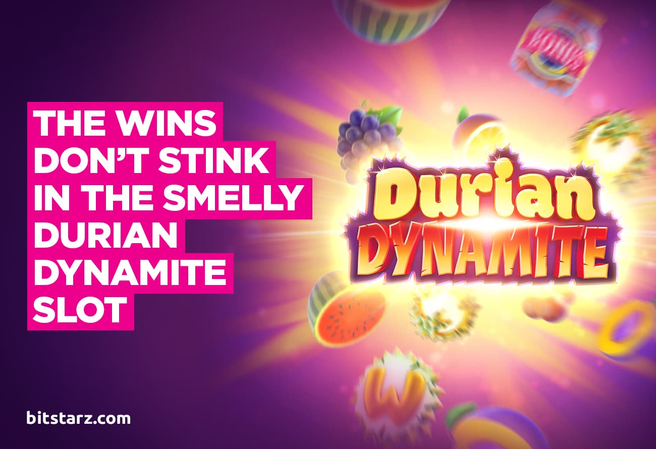 The-Wins-don’t-stink-in-the-smelly-Durian-Dynamite-slot