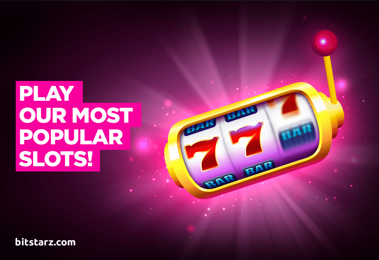 Don’t Miss out on Playing Our Most Popular Slots From Last Month