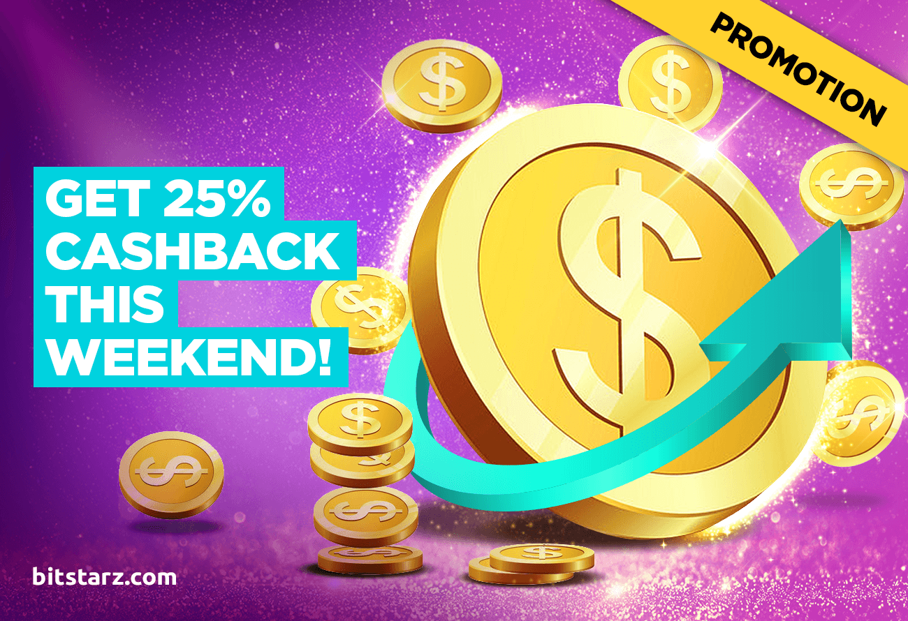 It’s-a-Mega-25_-Cashback-Weekend-Here-at-BitStarz!-