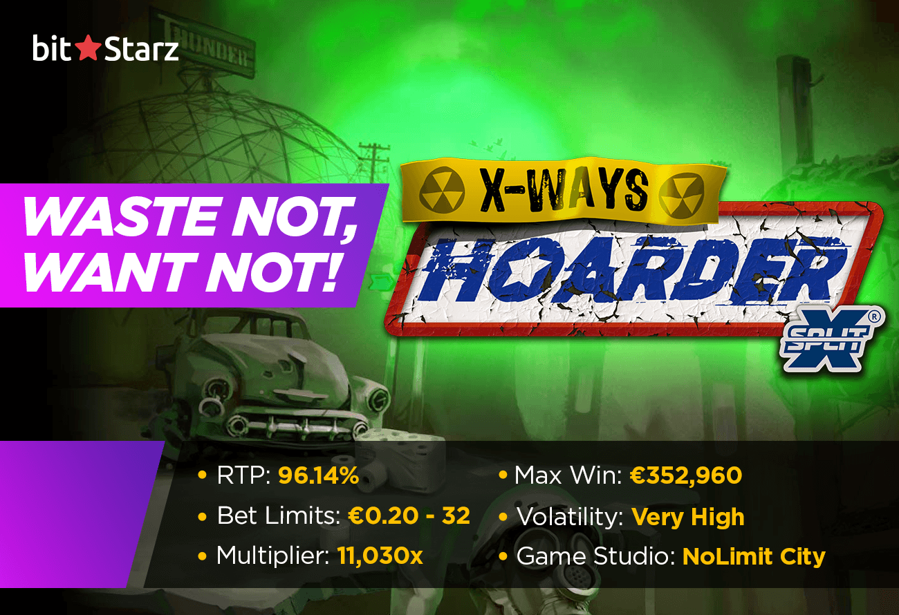 xWays-Hoarder-xSplit-slot---he-who-hoards-the-most-wins!