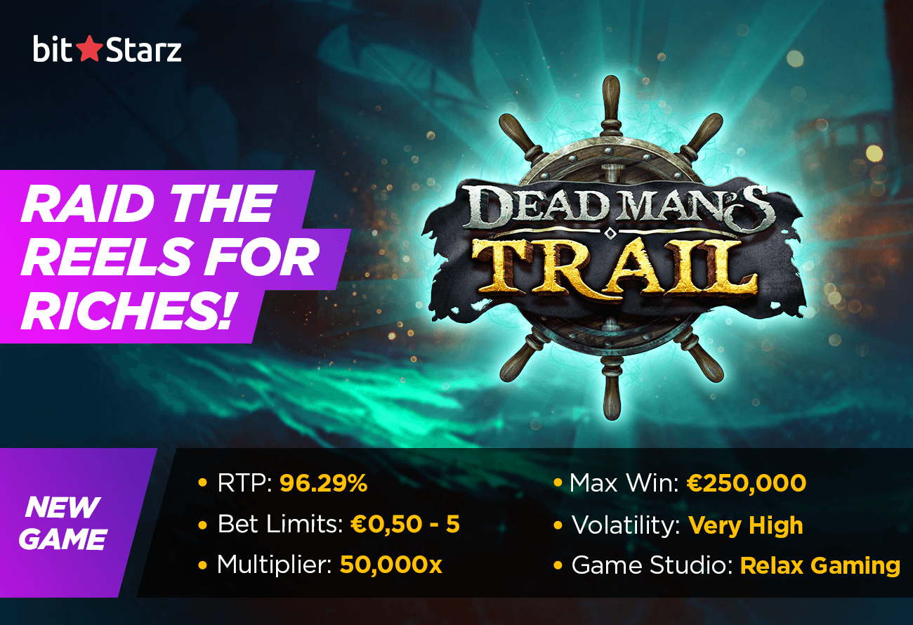 Sail-the-seven-seas-for-eternal-wealth-in-Dead-Man’s-Trail-slot!