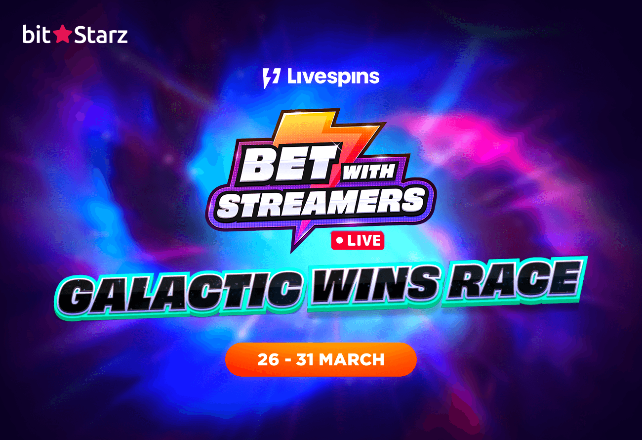 Spin with Streamers and Win in the €10K Galactic Wins Race!
