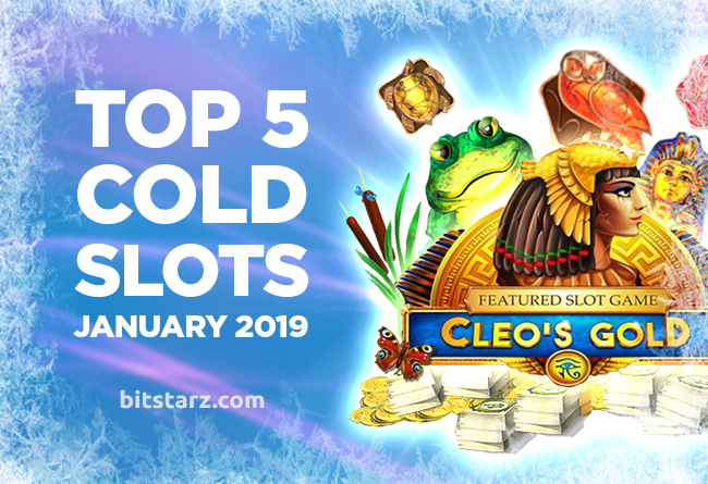 Top-5-Cold-Slots-–-January-2019