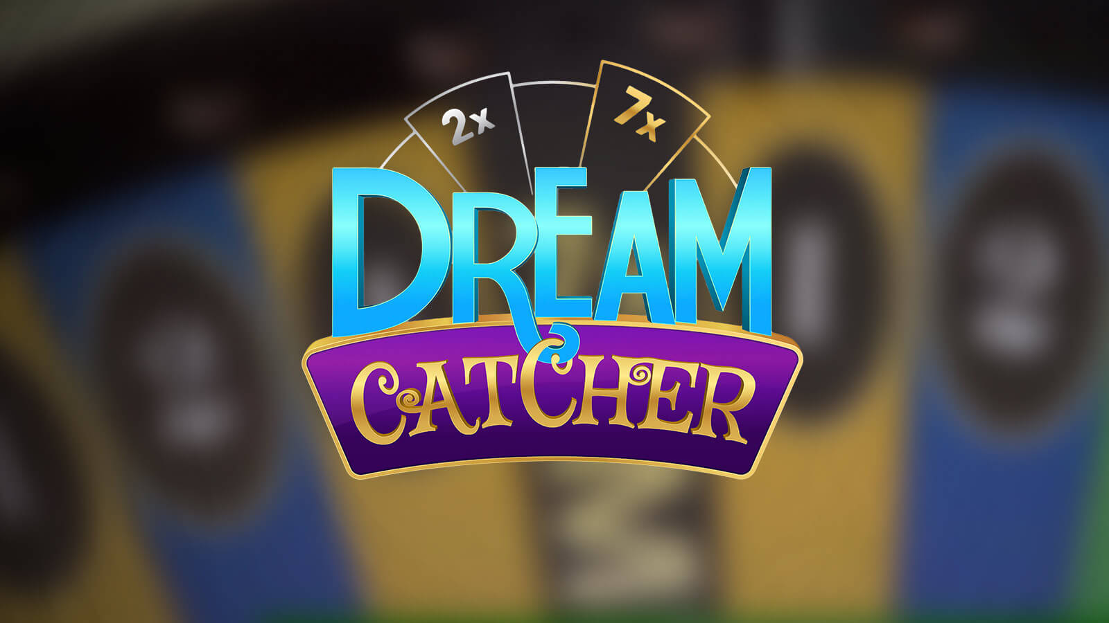 Win on the Big Wheel with Dream Catcher!1