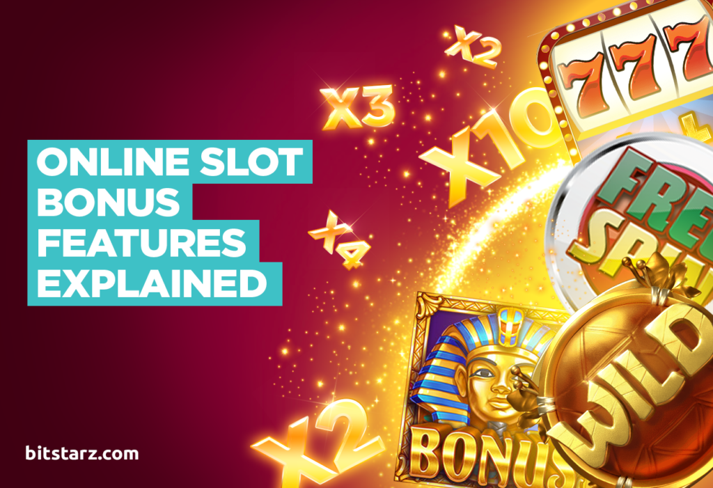 Online-Slot-Bonus-Features-Explained