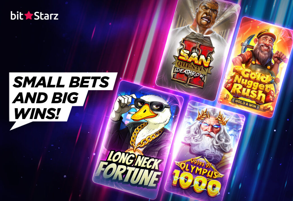 Small bets and big wins!